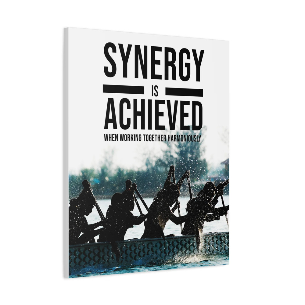 Synergy is Achieved Motivational Printed On Stretched Canvas Wall Art